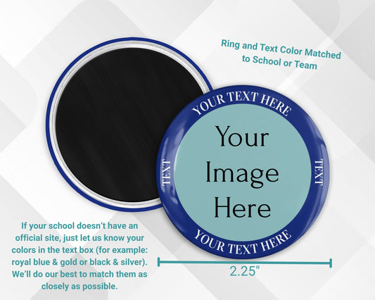 Personalized 2.25" Magnet – Add Photo, Rim Text & Team Colors